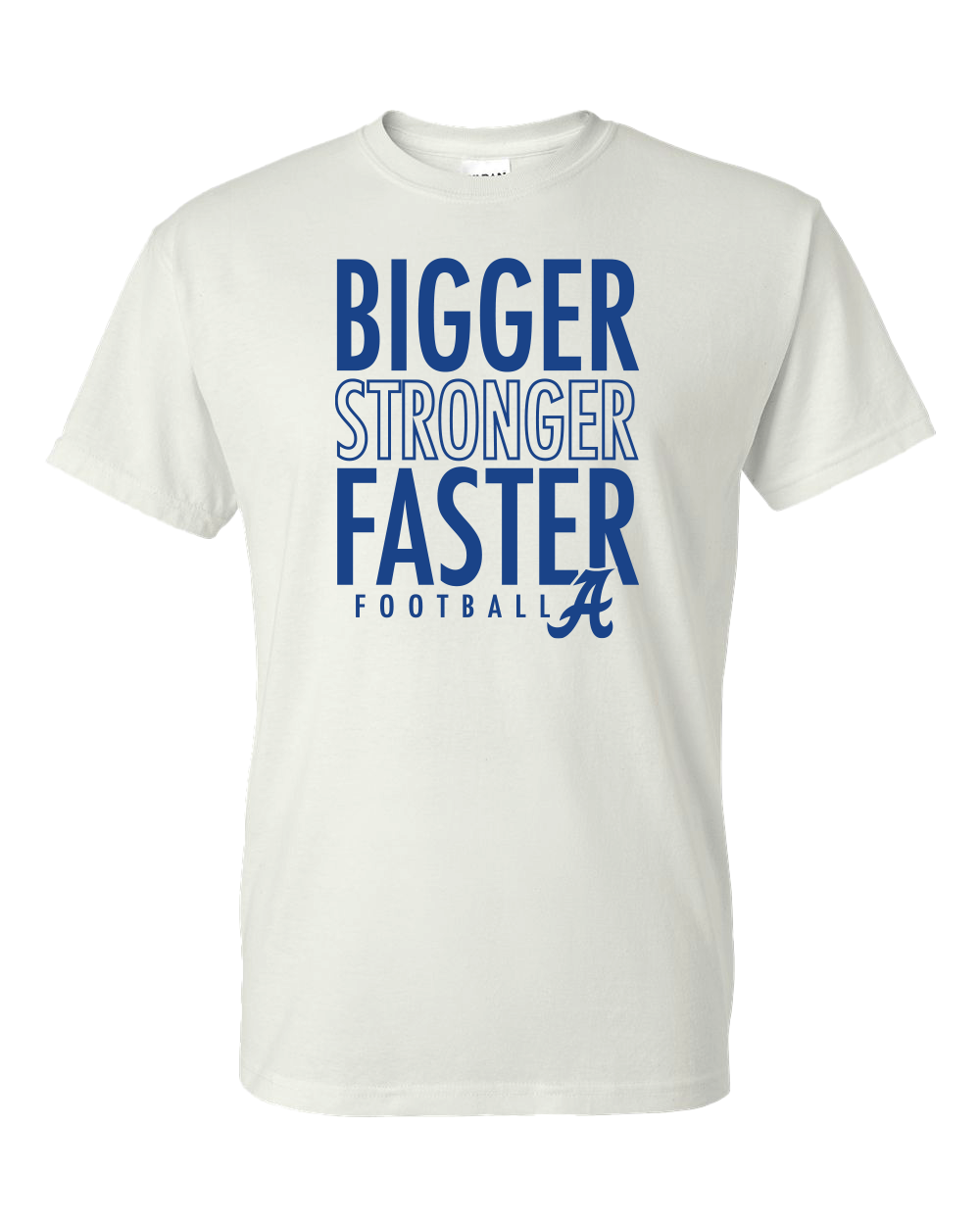 Antioch Bigger Stronger Faster T-shirt